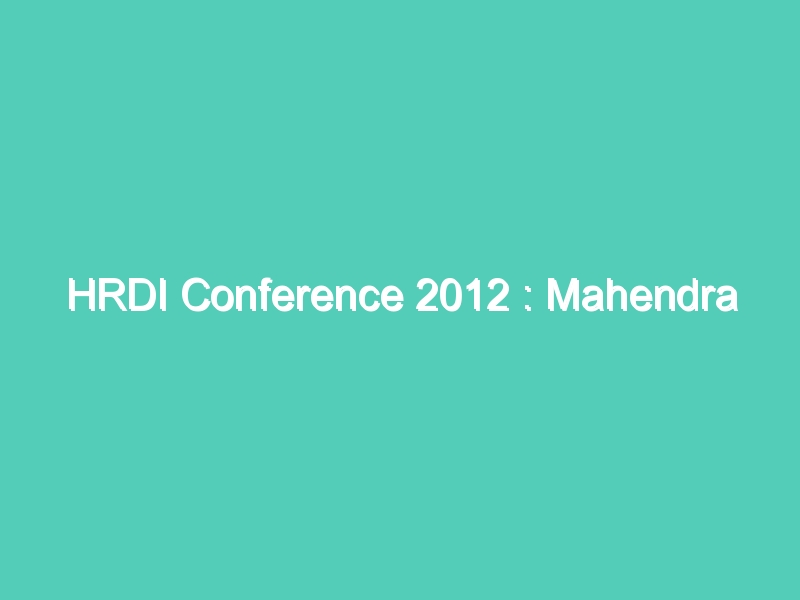HRDI Conference 2012 : Mahendra Uchana(Mauritius)addressing at HRDI conference