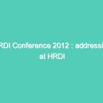 HRDI Conference 2012 : addressing at HRDI conference(Part-2)