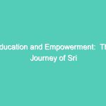 Education and Empowerment:  The Journey of Sri Lankan Refugees