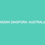 INDIAN DIASPORA: AUSTRALIA