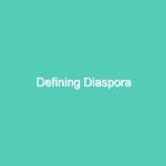 Defining Diaspora